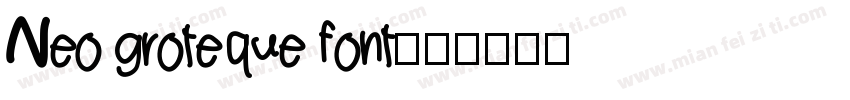 Neo groteque font字体转换